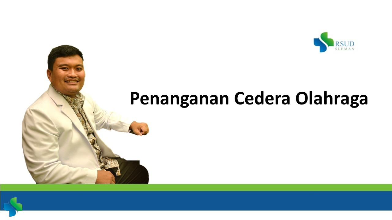 Penanganan Cedera Olahraga