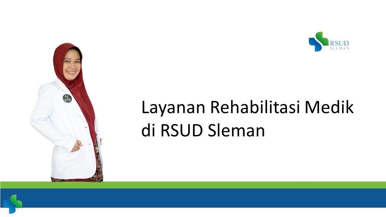 Layanan Rehabilitasi Medik di RSUD Sleman